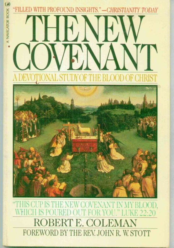 The New Covenant (OLD)