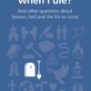 What happens when I die?