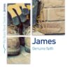 James: Genuine faith