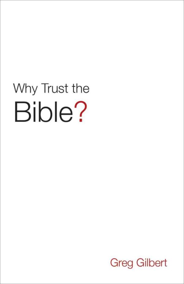 Why Trust the Bible?