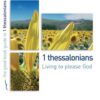 1 Thessalonians: Living to please God