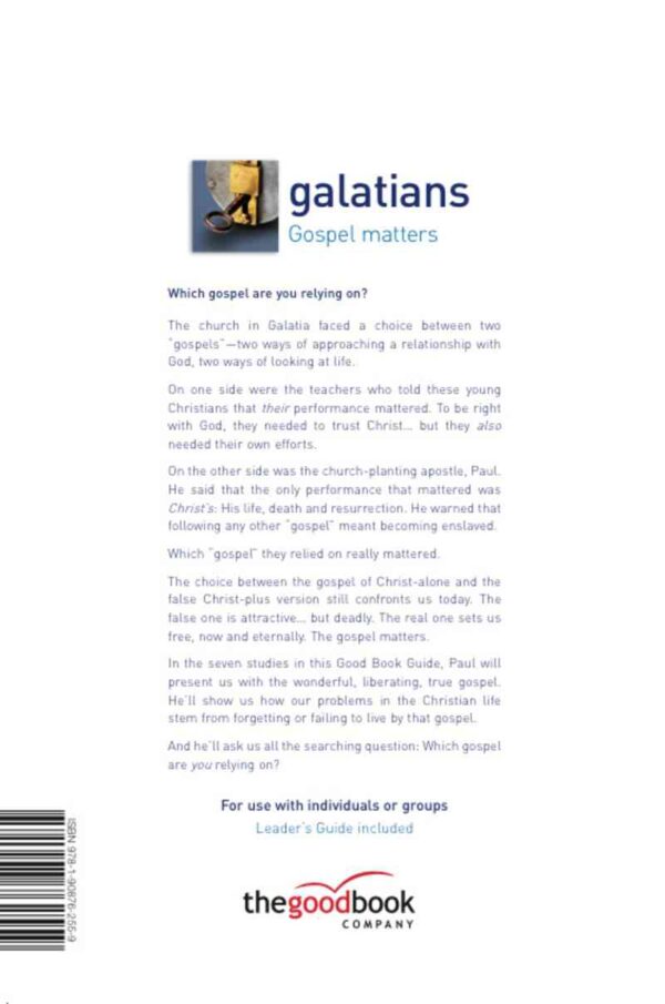 Galatians: Gospel matters