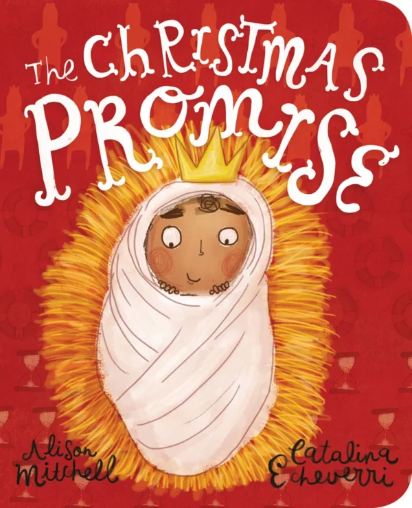 The Christmas Promise [Board Book]