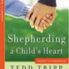 Shepherding a Child's Heart