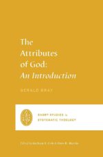 The Attributes of God: An Introduction