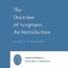 The Doctrine of Scripture: An Introduction