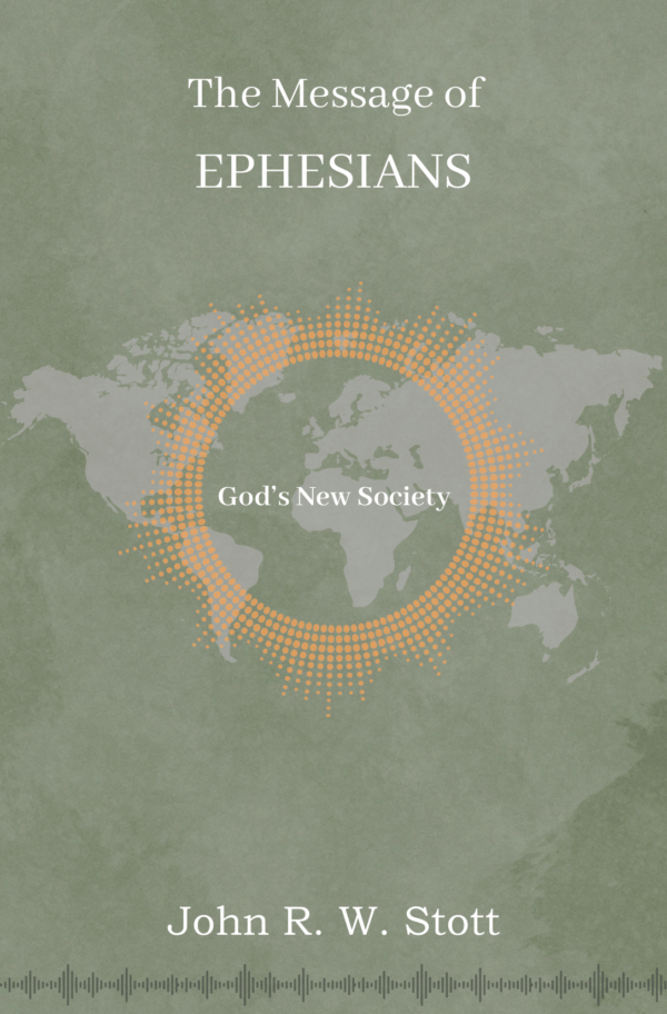 The Message of Ephesians