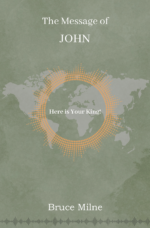The Message of John