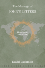 The Message of John's Letters