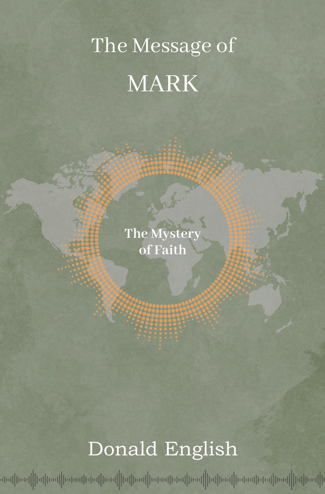 The Message of Mark