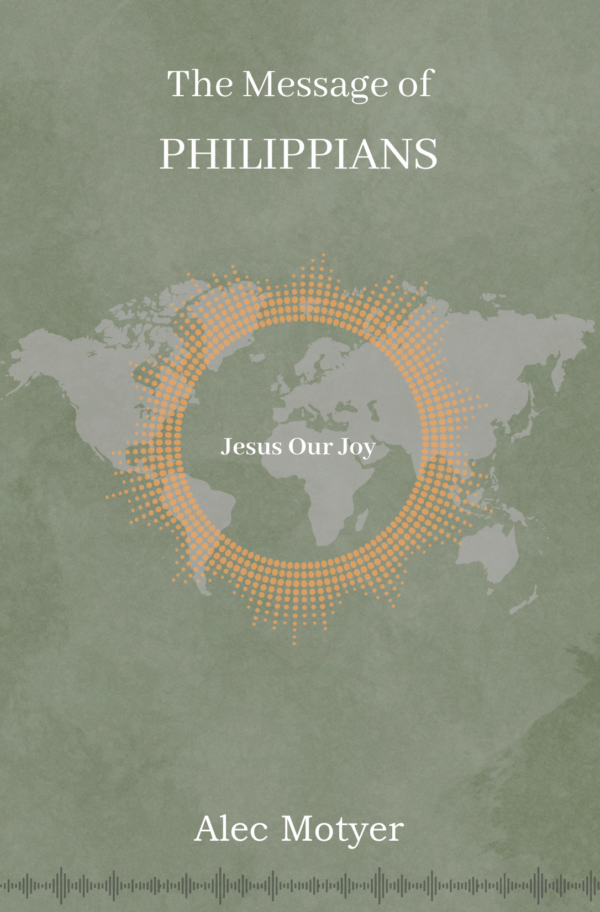 The Message of Philippians