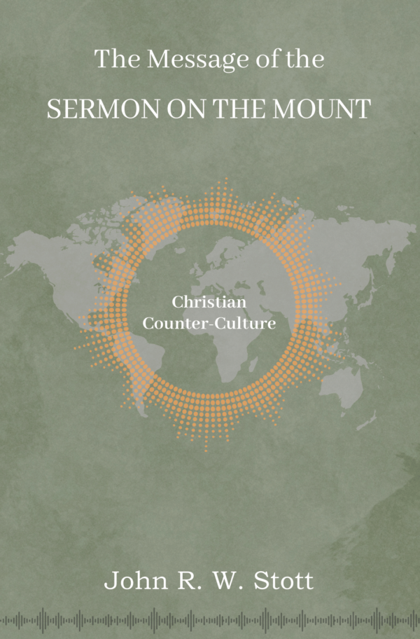 The Message of the Sermon on the Mount