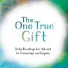 The One True Gift