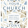 Love Your Church