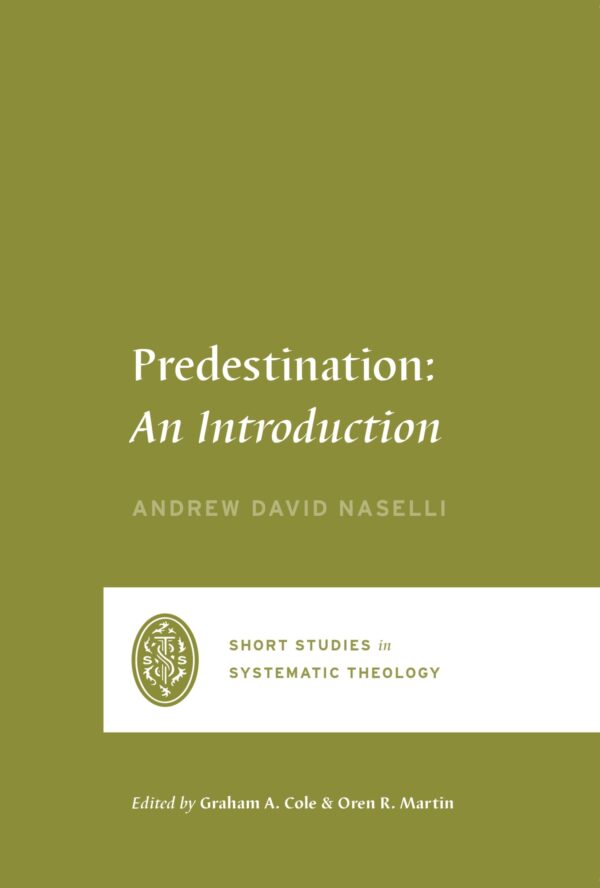 Predestination: An Introduction