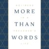 More Than Words: Holiness in a Preacher's Life