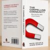 1 The Compelling Community: Where God's Power Makes a Church Attractive